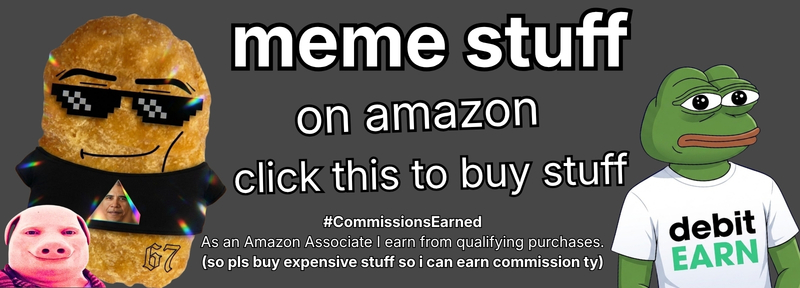 Get cool stuff - shop meme products on Amazon